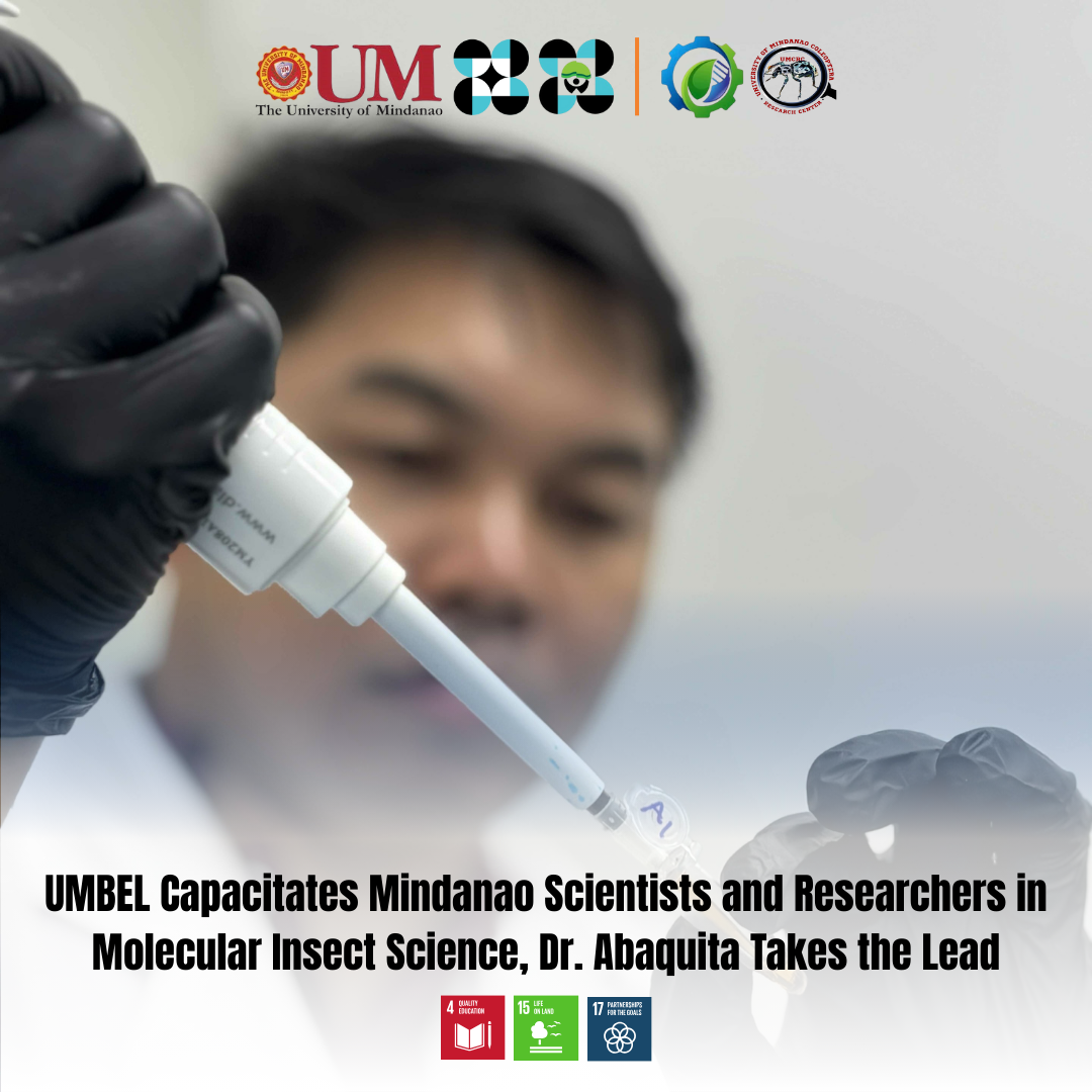 UMBEL Capacitates Mindanao Scientists and Researchers in Molecular Insect Science, Dr. Abaquita Takes the Lead